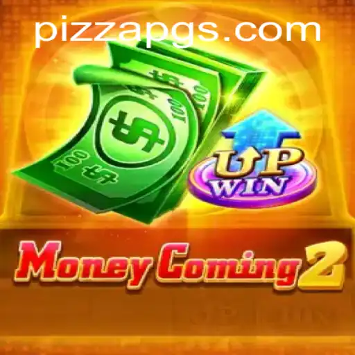 MoneyComing2: Uma Nova Experiência de Jogo em PizzaPG.Com